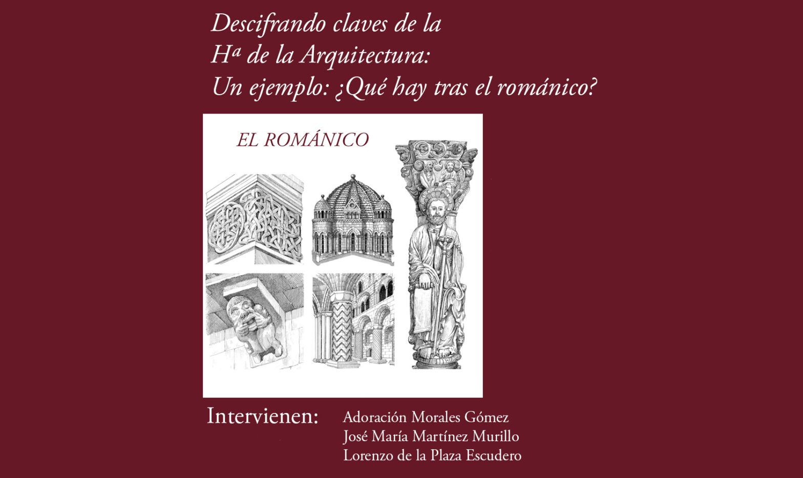 Descifrando claves de la arquitectura. Qué es el Románico.